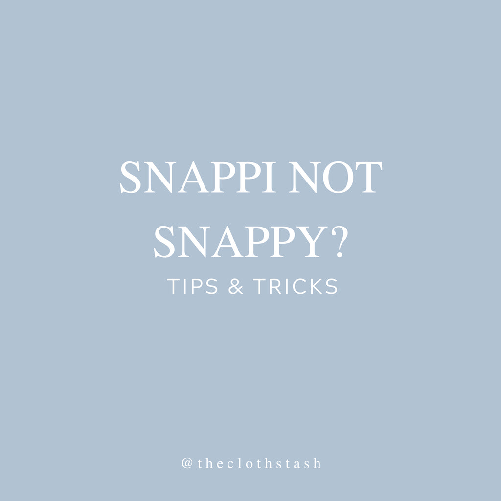 Snappi not Snappy? Here are some tips & tricks.